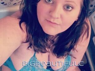 Bigbeautifulc