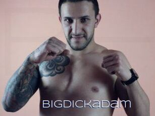 Bigdickadam
