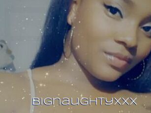 Bignaughtyxxx