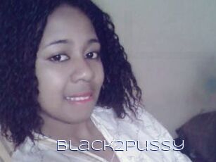 Black2pussy