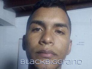 Blackbiggrand