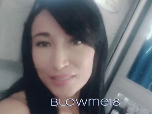 Blowme18