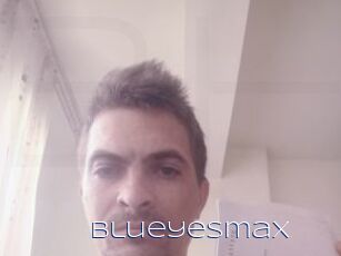 Blueyesmax