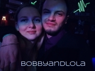 Bobbyandlola