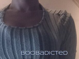 Boobadicted