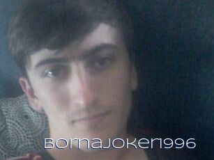 Bornajoker1996