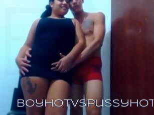 BoyhotVSpussyhot