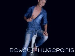 Boyslimhugepenis
