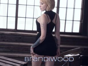 Brandiwood