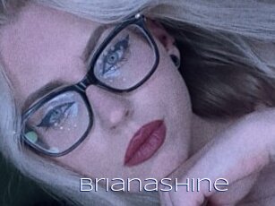 Brianashine
