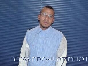 Brownboylatinhot