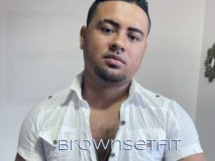 Brownsetfit