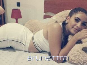Brunettrai