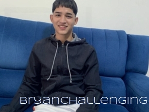 Bryanchallenging