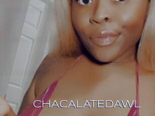 CHACALATEDAWL