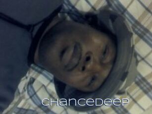ChanceDeep