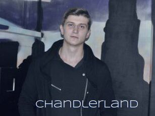 ChandlerLand