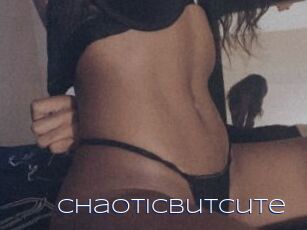 Chaoticbutcute