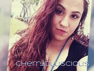 Cherrydluscious