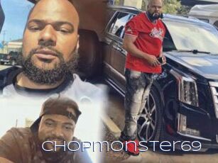 Chopmonster69