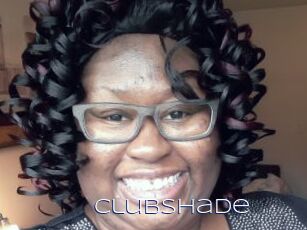 ClubShade