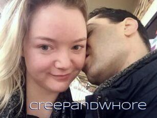 CreepandWhore