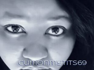Cumonmytits69