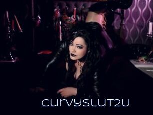 CurvySlut2U