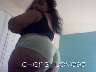 Cherishlove95