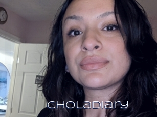 Choladiary