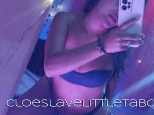 Cloeslavelittletaboo