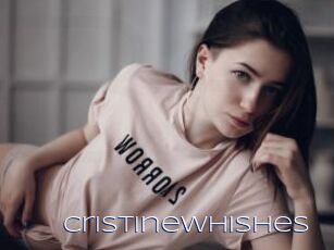 Cristinewhishes