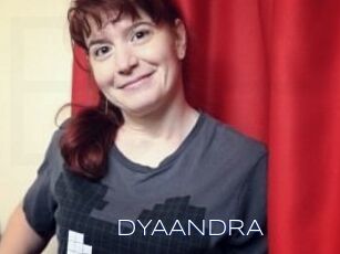 DYAANDRA