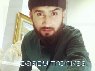 Daady_tronkss