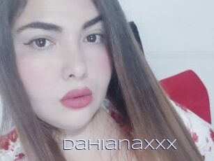Dahianaxxx