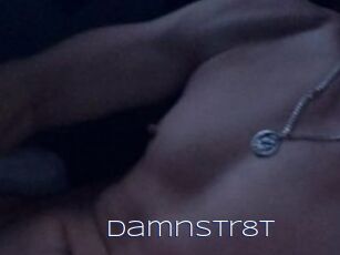 Damnstr8t