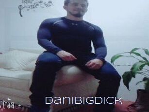 DaniBigDick