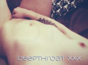 DeepThroat_XXX