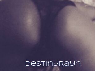DestinyRayn