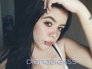DianaBigAss