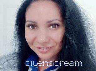 DilenaDream