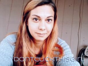 DontClickThisGirl