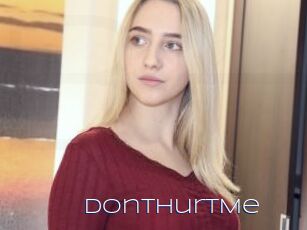 DontHurtMe