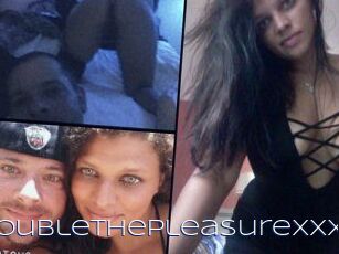 DoubleThePleasure_xXx