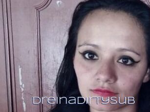 Dreinadirtysub