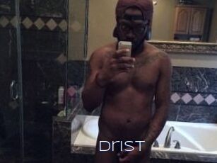 Drist