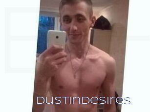 Dustindesires
