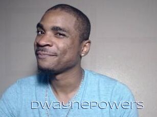 DwaynePowers