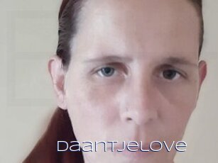 Daantjelove
