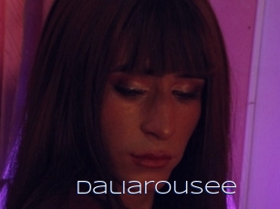 Daliarousee